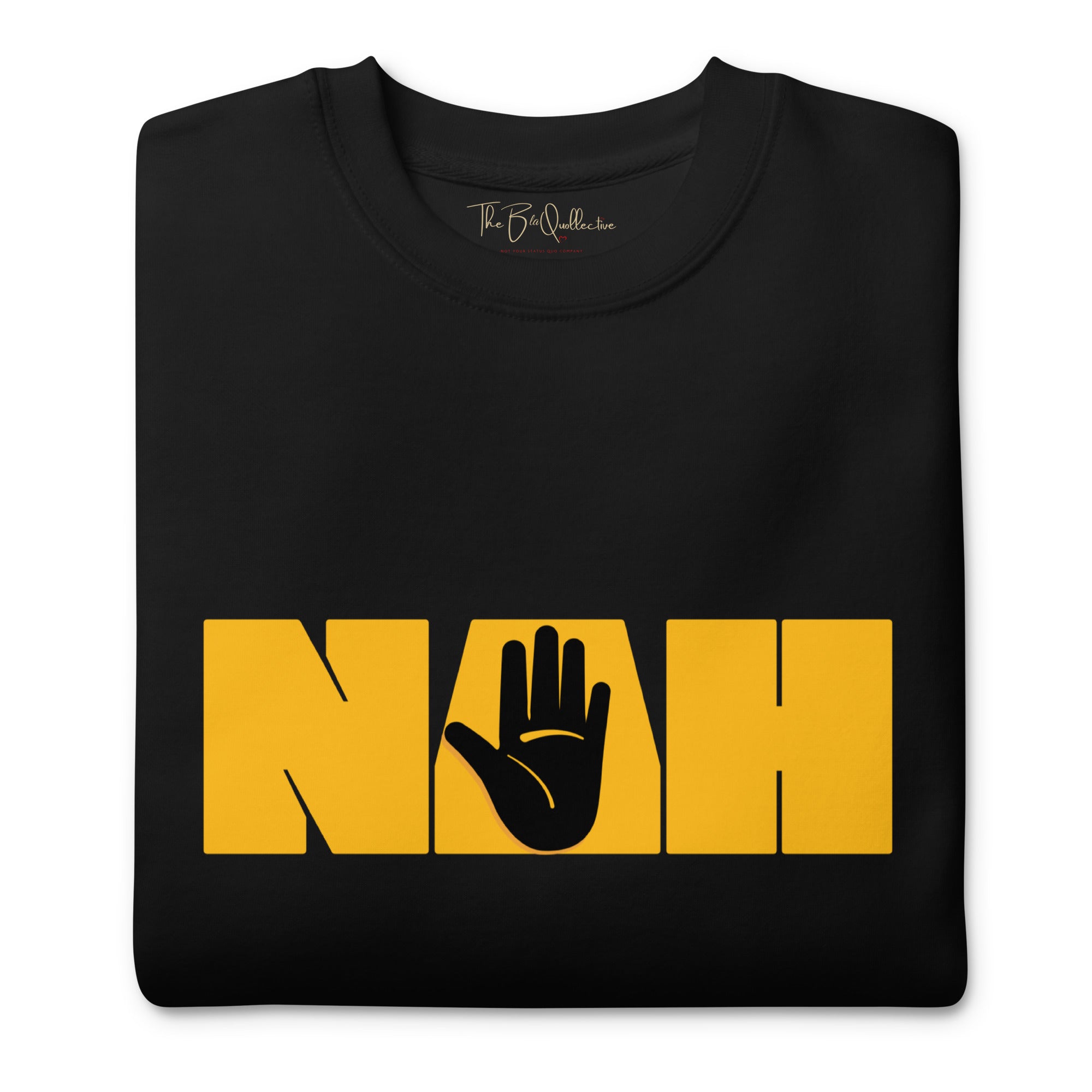 Nah Sweatshirt