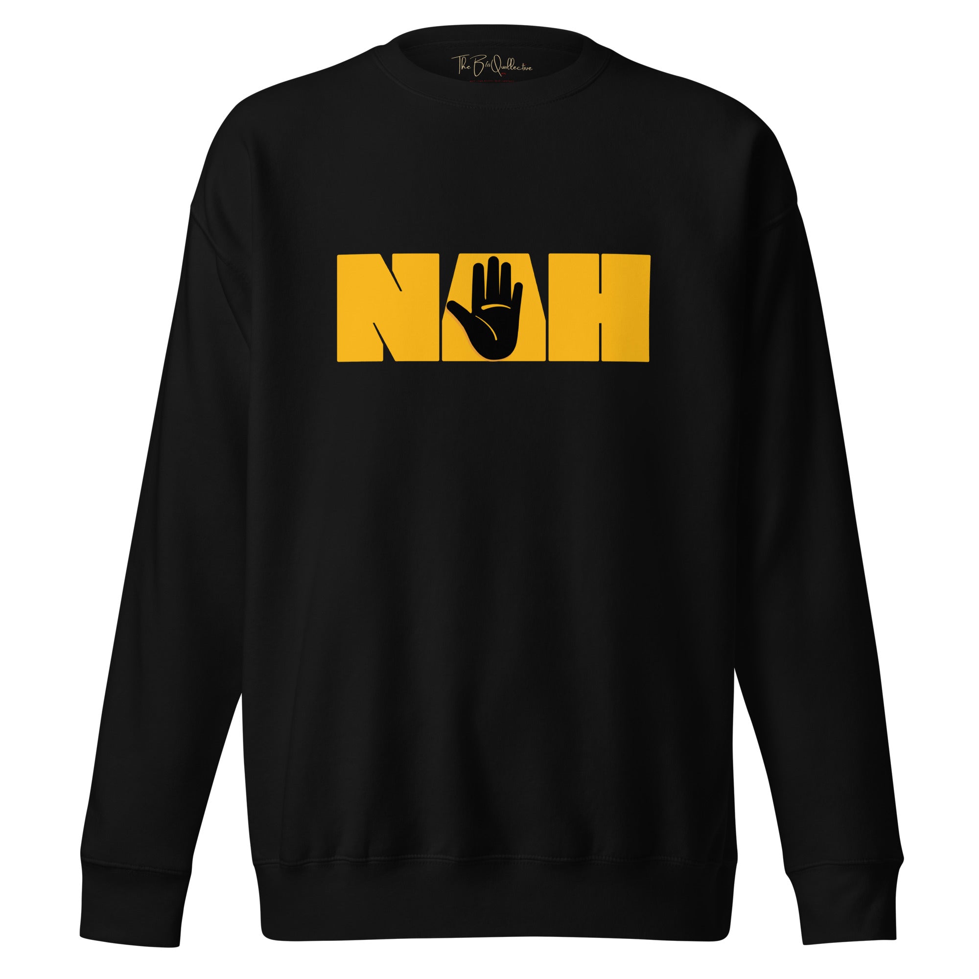 Nah Sweatshirt