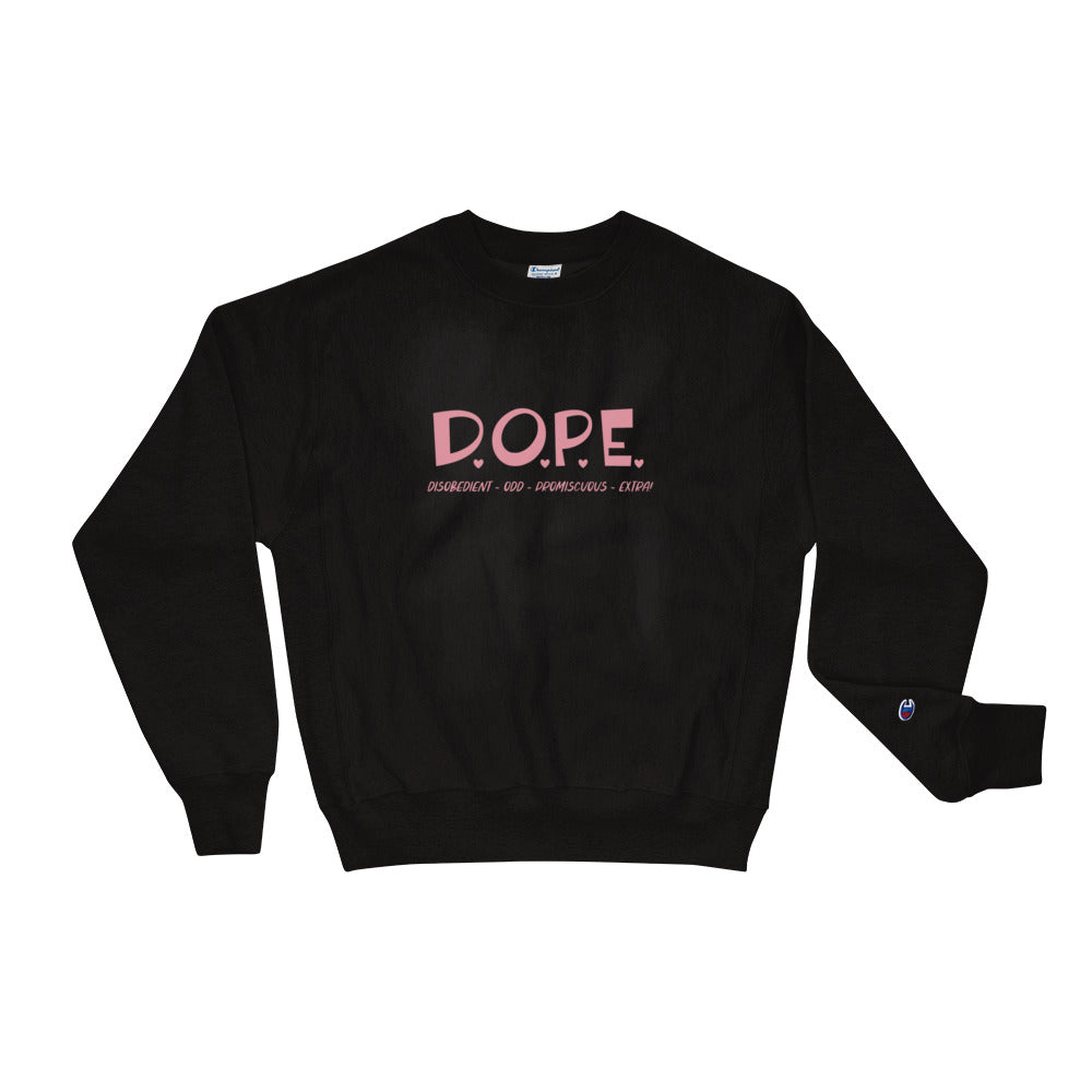 Embrace the Labels "Promiscuous" Champion Sweatshirt