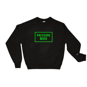 Pressure Made Sweatshirt