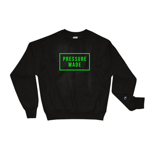 Pressure Made Sweatshirt