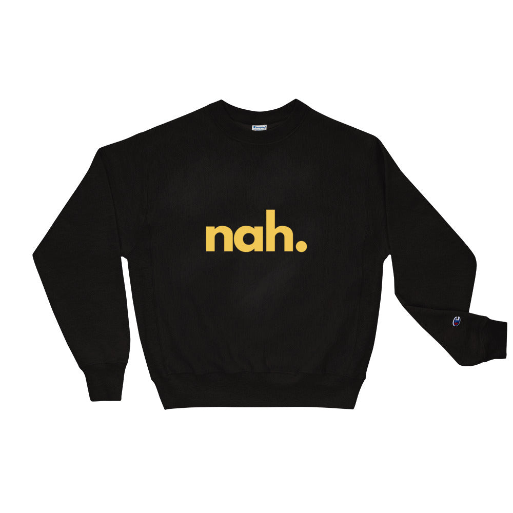 nah. Sweatshirt