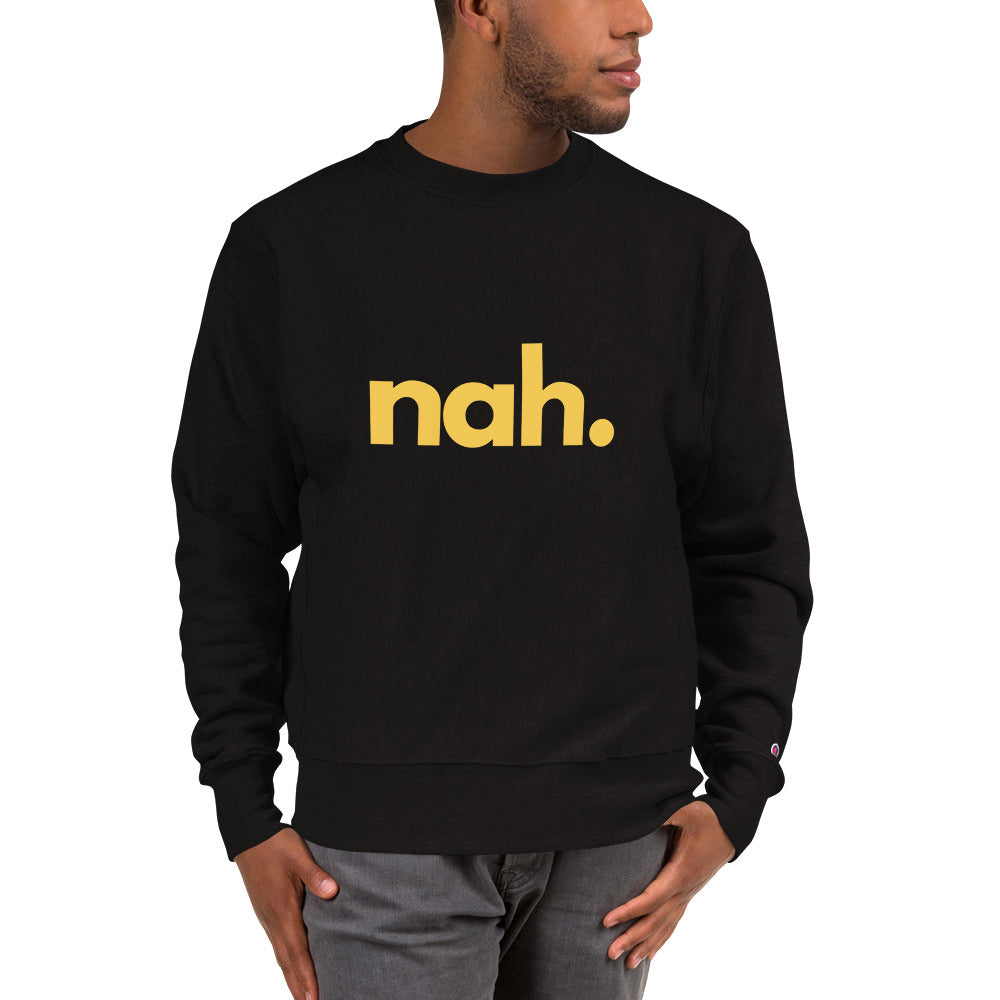 nah. Sweatshirt