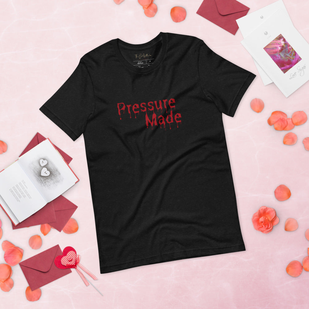 Pressure Made "Drip" Unisex T-Shirt